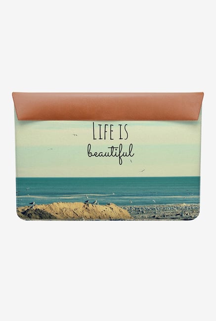 DailyObjects Life Is Beautiful MacBook 12" Envelope Sleeve DailyObjects Life Is Beautiful MacBook 12" Envelope Sleeve