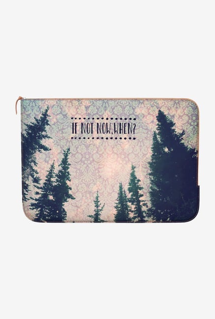 DailyObjects If Not Now MacBook Pro 13 Zippered Sleeve DailyObjects If Not Now MacBook Pro 13 Zippered Sleeve